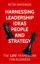 Harnessing Leadership, Ideas, People and Strategy