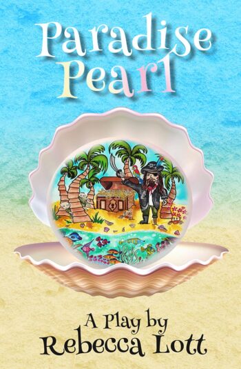 Paradise Pearl - A school play for children