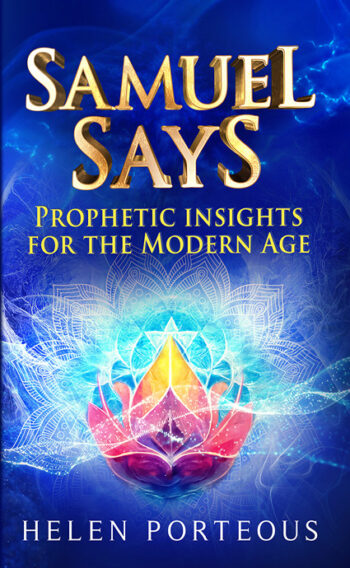 Samuel Says - Prophetic Insights for the Modern Age