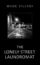 The Lonely Street Laundromat